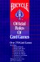 Bicycle Official Rules of Card Games